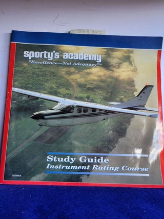 Item #055204 Sporty's Academy Study Guide Insrument Rating Course. Staff