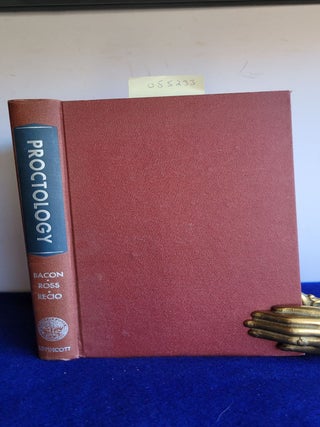Item #055233 Proctology. Ross Stuart T. Bacon Harry E., Recio Porfirio Mayo