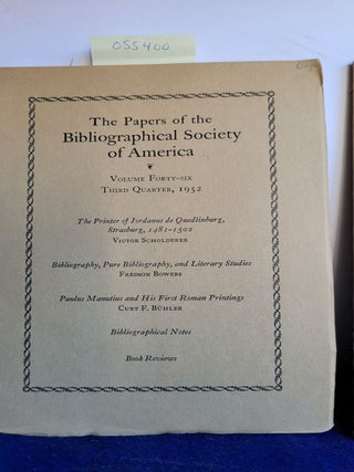 Item #055400 The Papers of the Bibliograhical Society of America Volume 46 Third Quarter 1952....