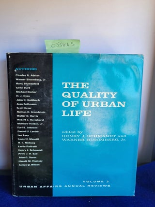 Item #055865 The Quality of Urban Life Volume 3 Urban Affairs Annual Reviews. Henry J. Schmandt,...