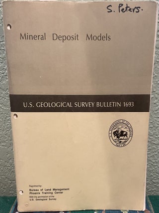 Item #10597 Mineral Deposit Models. D. P. Cox, Singer D. A