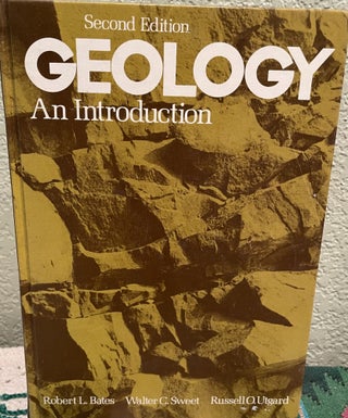 Item #12189 Geology An Introduction. Robert L. Bates, etc