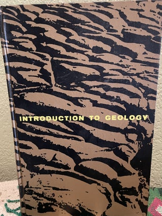 Item #12232 Introduction to Geology Physical and Historical. William Lee Stokes, Sheldon Judson