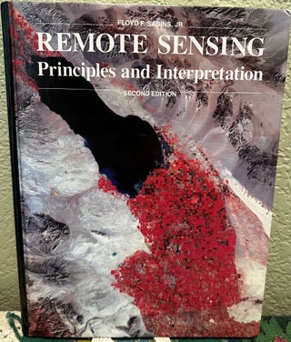 Item #15430 Remote Sensing Principles and Interpretation. Floyd F. Sabins, Jr