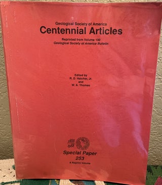 Item #15441 Centennial Articles Reprinted from Volume 100, Geological Society of America...