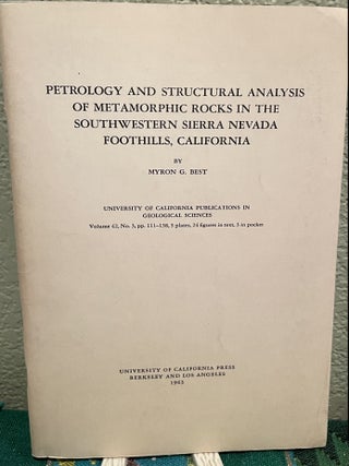 Item #15654 Petrology and structural analysis of metamorphic rocks in the southwestern Sierra...
