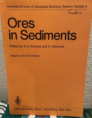 Item #16062 Ores in Sediments VIII. International Sedimentological Congress, Heidelberg, August...