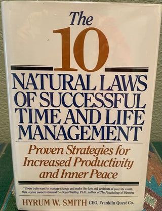 Item #18196 The 10 Natural Laws of Successful Time and Life Management Proven Strategies for...