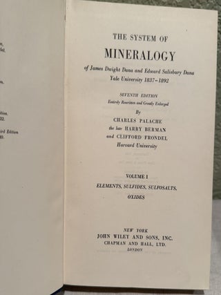 The System of Mineralogy of James Dwight Dana and Edward Salisbury Dana Volume I