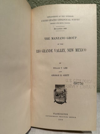 The Manzano Group of the Rio Grande Valley, New Mexico