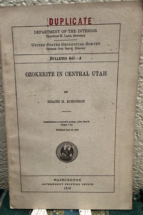 Item #18884 Ozokerite in Central Utah Contributions to Economic Geology, 1916 Part II. H. M....