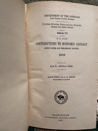 Contributions to Economic Geology (Short Papers and Preliminary Reports 1919, Part II Mineral Fuels