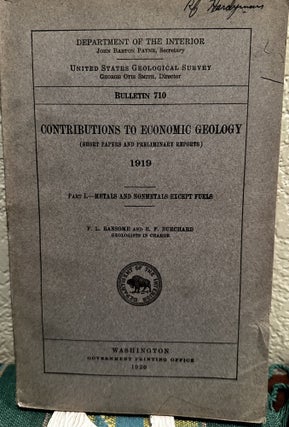Item #18935 Contributions to Economic Geology (Short Papers and Preliminary Reports) 1919, Part I...