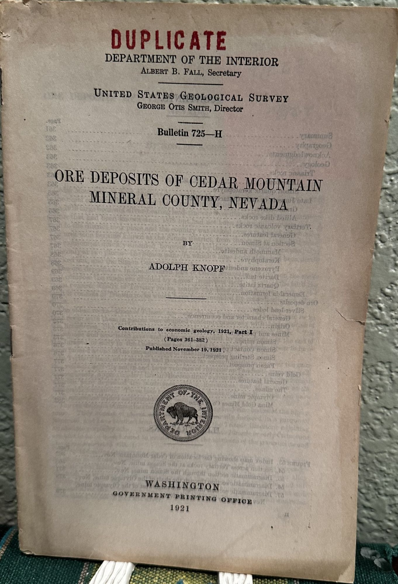 Ore Deposits of Cedar Mountain Mineral County, Nevada Contributions to Economic Geology, 1921, A. Knopf.