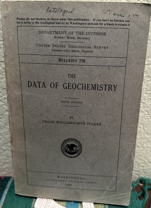 Item #18988 The Data Of Geochemistry Fifth Edition. F. Clarke