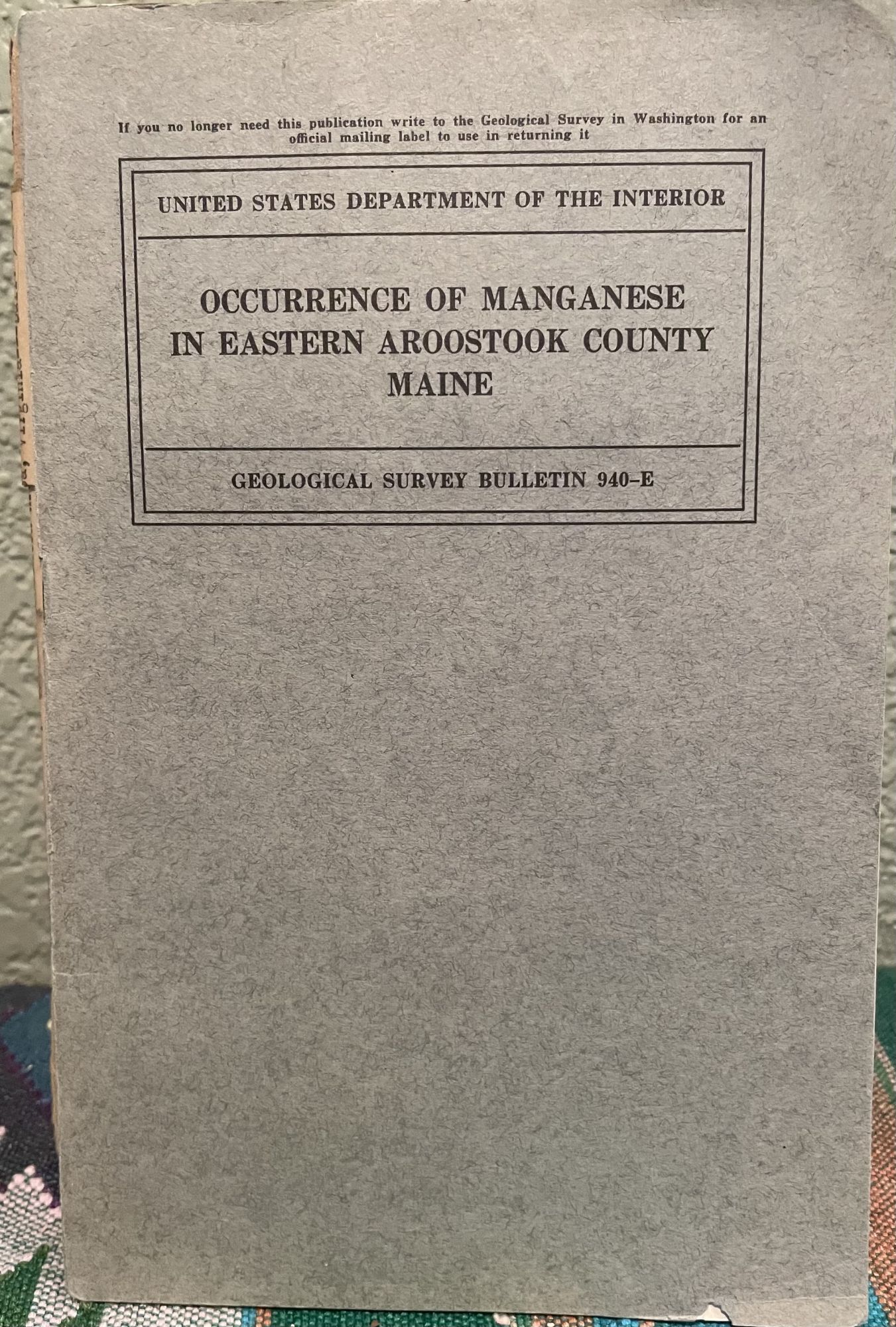 Occurrence of Manganese in Eastern Aroostook County, Maine Strategic Mineral Investigations. Walter S. White.