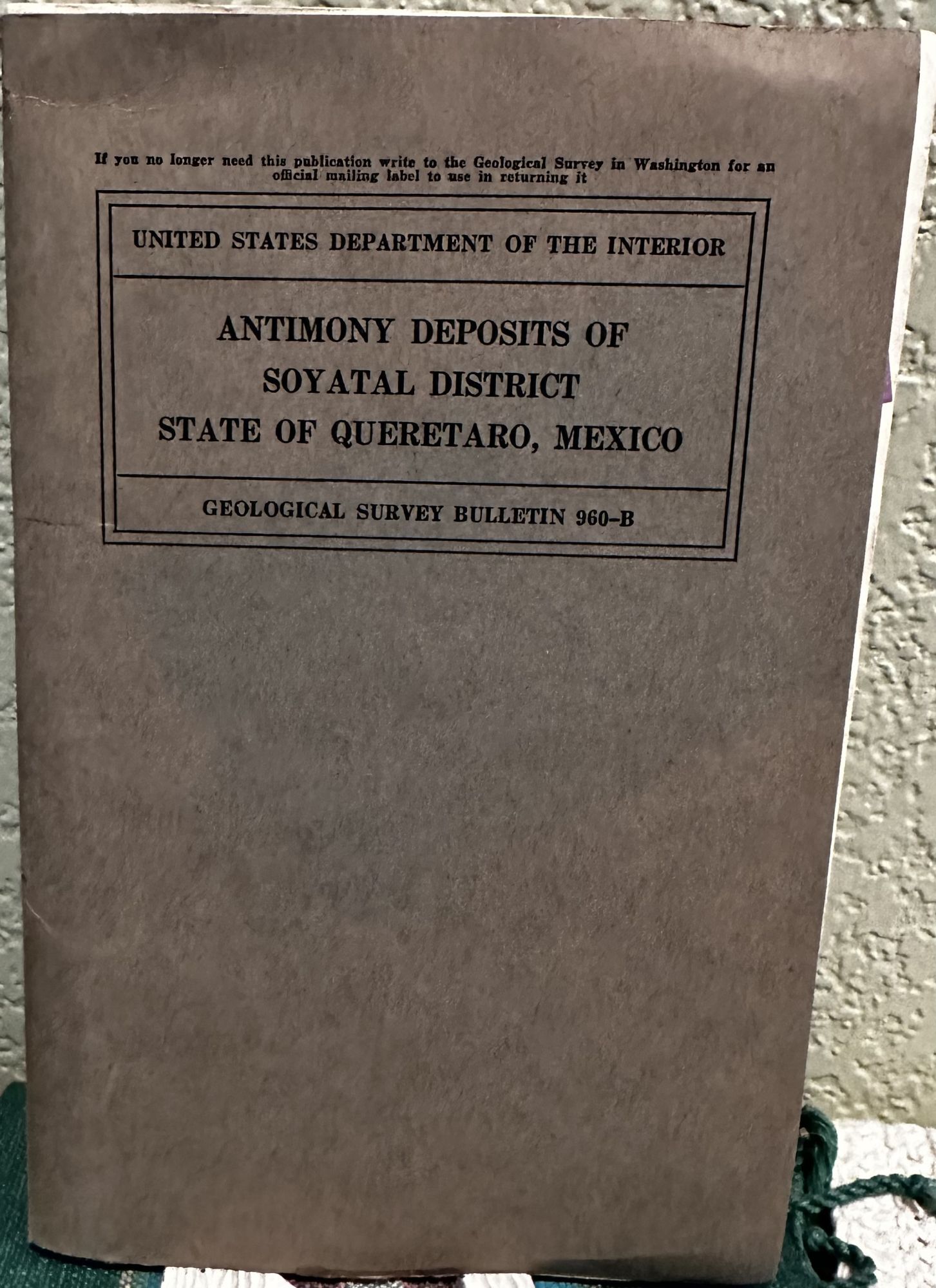 Antimony Deposits Of Soyatal District, State Of Queretaro, Mexico. Donald E. White.