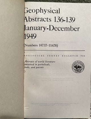 Geophysical Abstracts 136-139, January-December 1949 Numbers 10737-11678