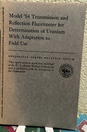 Item #19417 Model '54 Transmission and Reflection Fluorimeter for Determination of Uranium With...