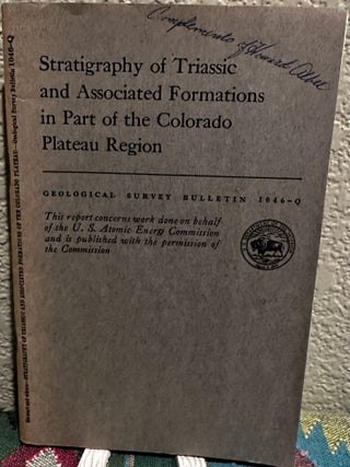 Item #19453 Stratigraphy of Triassic and Associated Formations in Part of the Colorado Plateau...