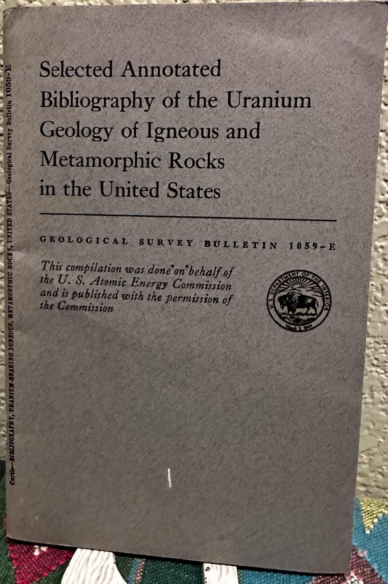 Selected annotated bibliography of the uranium geology of igneous and metamorphic rocks in the. Diane Curtis.