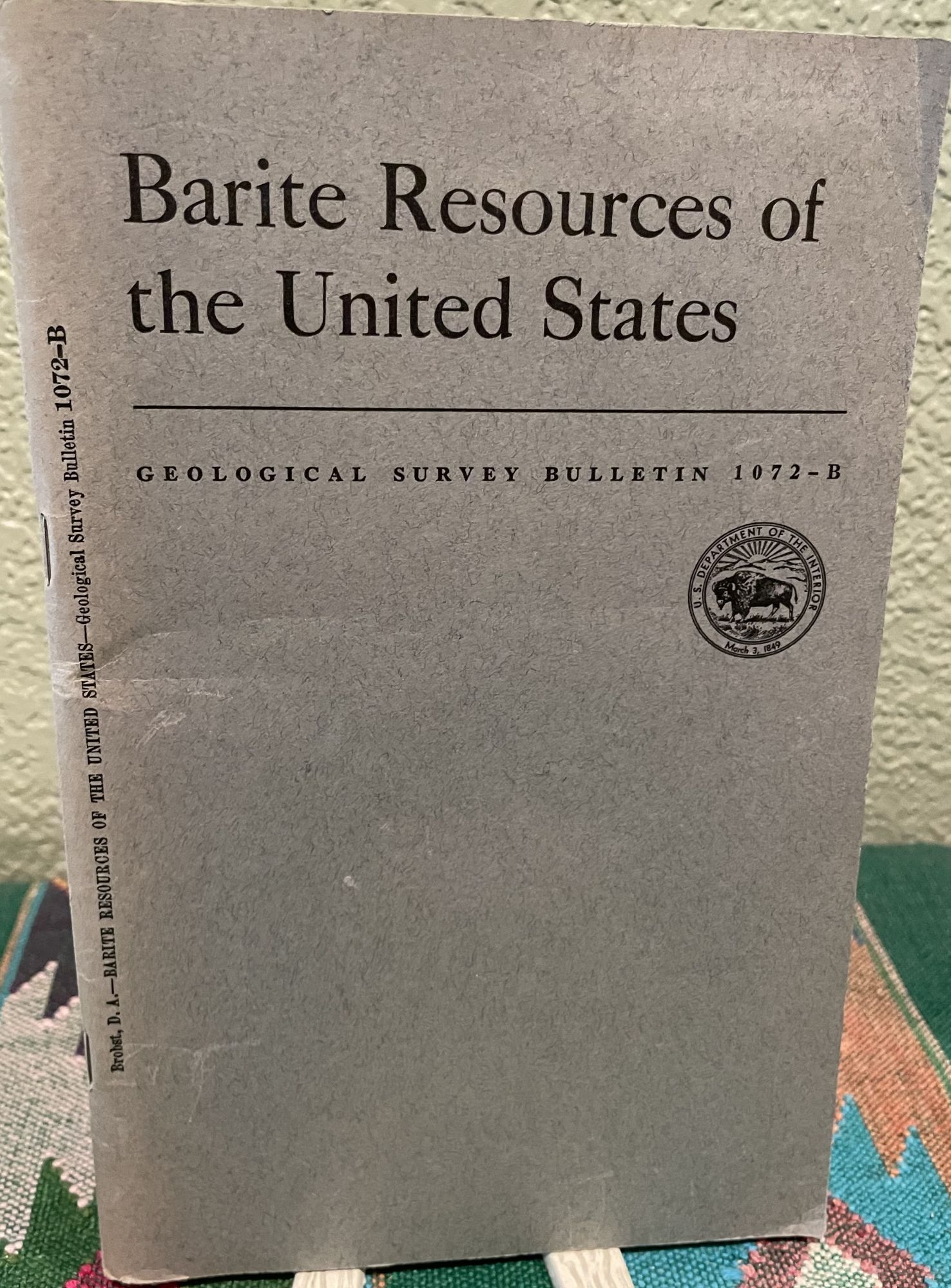 Barite Resources of the United States 2 Figures, 11 Tables, and 1 Plate Map. D. A. Brobst.