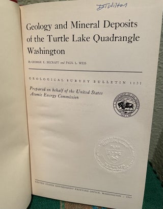 Geology and Mineral Deposits of the Turtle Lake Quadrangle Washington