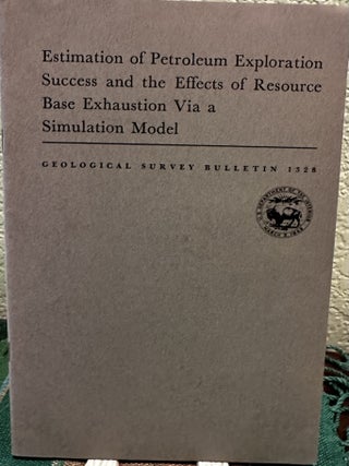 Item #19920 Estimation of Petroleum Exploration Success and the Effects of Resource Base...
