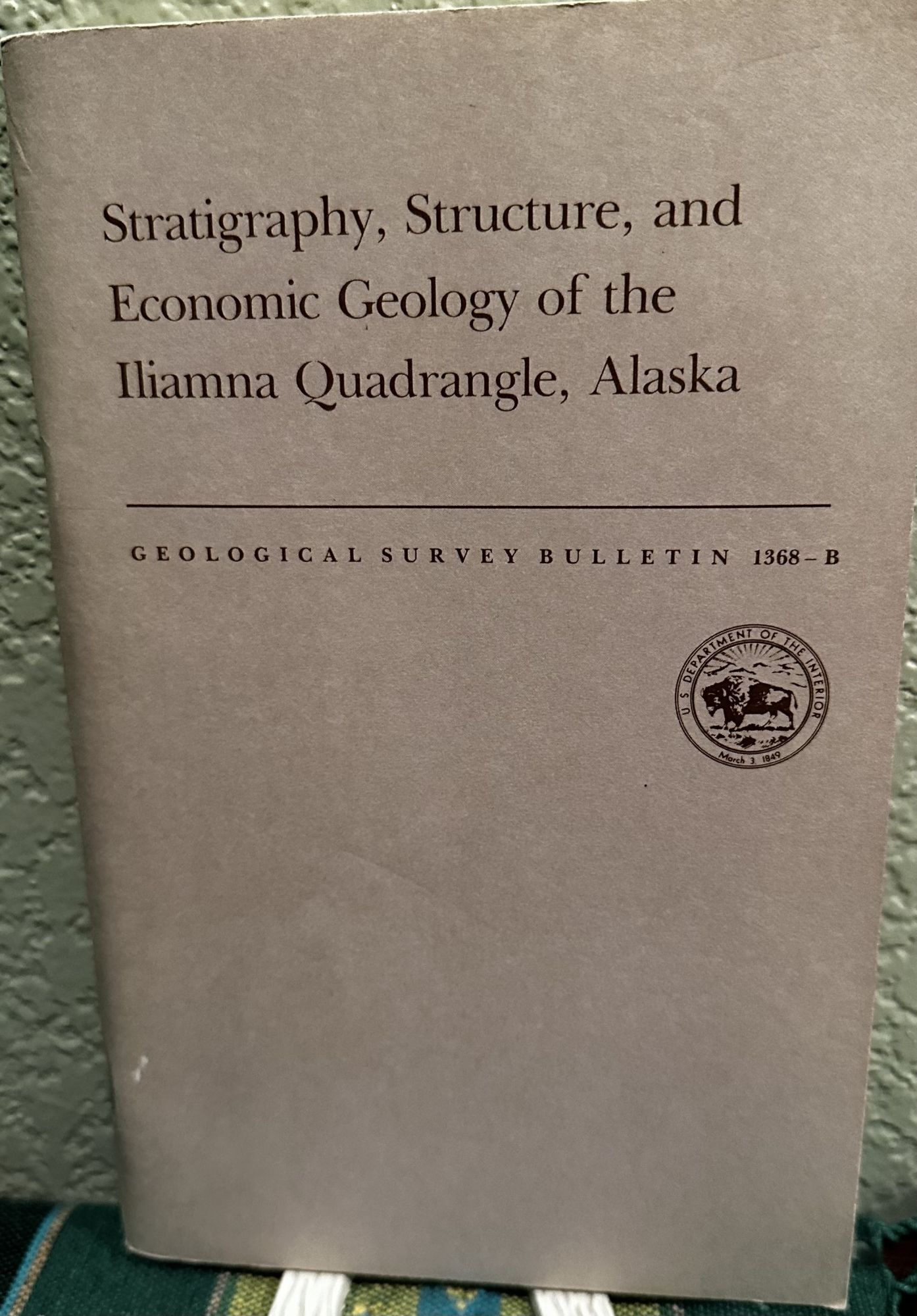 Stratigraphy, Structure, and Economic Geology of the Iliamna Quadrangle, Alaska. Robert L. Detterman, Bruce L. Reed.