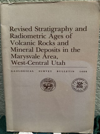 Item #20152 Revised Stratigraphy and Radiometric Ages of Volcanic Rocks and Mineral Deposits in...
