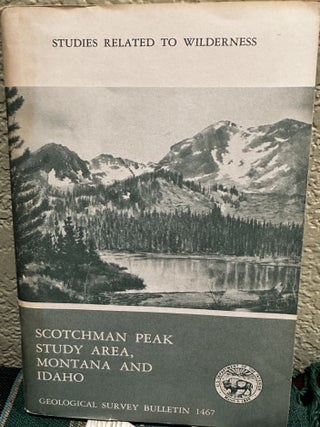 Item #20154 Mineral Resources of the Scotchman Peak Wilderness Study Area, Lincoln and Sanders...