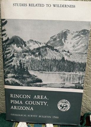 Item #20183 Mineral resources of the Rincon wilderness study area, Pima County, Arizona. A....