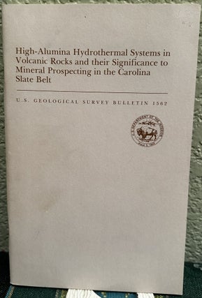 Item #20222 High-alumina hydrothermal systems in volcanic rocks and their significance to mineral...