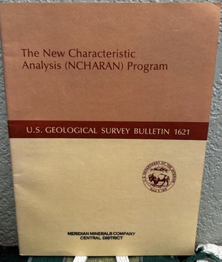 Item #20247 The New Characteristic Analysis Program NCHARAN. Richard B. McCammon, Joseph Moses...