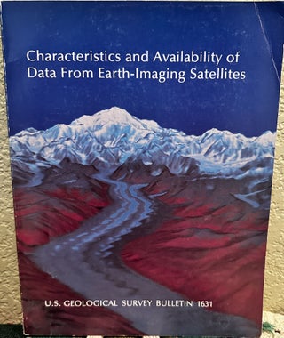 Item #20252 Characteristics and availability of data from earth-imaging satellites. Scott Southworth