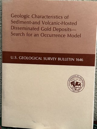 Item #20254 Geologic Characteristics of Sediment-And Volcanic-Hosted Disseminated Gold...