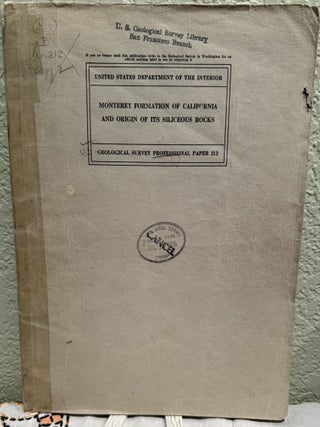 Item #20640 Monteray Formation of California and Origin of its Siliceous Rocks. M. N. Bramlette
