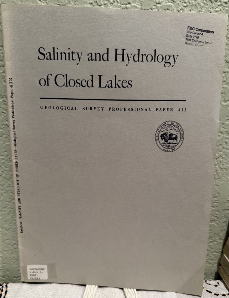 Item #20903 SALINITY AND HYDROLOGY OF CLOSED LAKES. Walter B. Langbein.