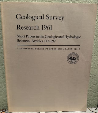 Item #20909 Short Papers in the Geologic and Hydrologic Sciences, Articles 147-292 Geological...