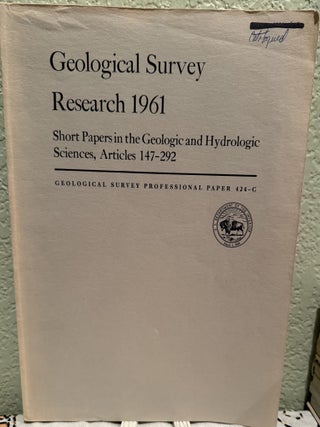 Item #20910 Short Papers in the Geologic and Hydrologic Sciences, Articles 147-292 Geological...