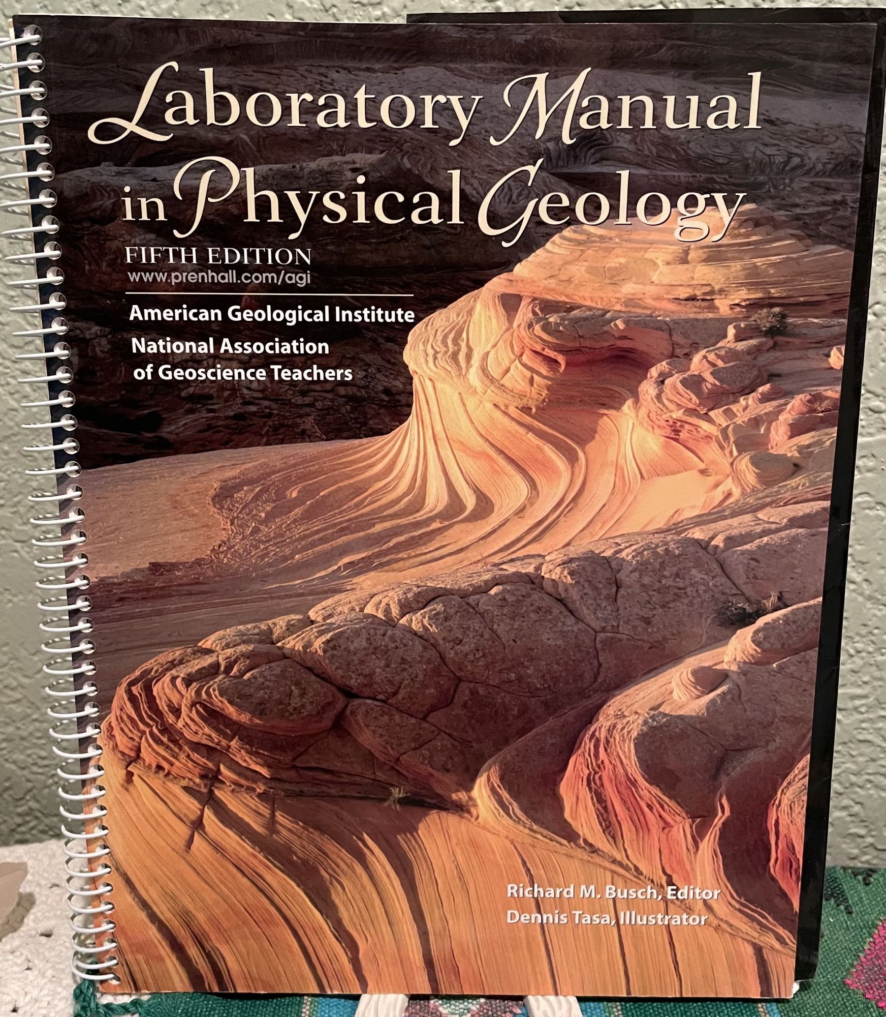 Laboratory Manual in Physical Geology. Richard M. Busch.