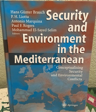 Item #22180 Security and Environment in the Mediterranean Conceptualising Security and...