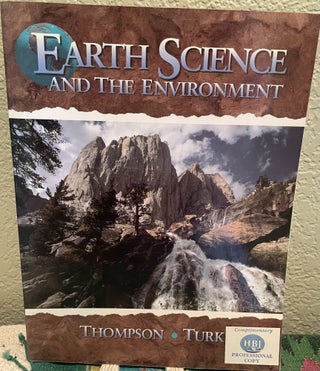 Item #22183 Earth Science and the Environment. Graham R. Thompson, Jonathan Turk