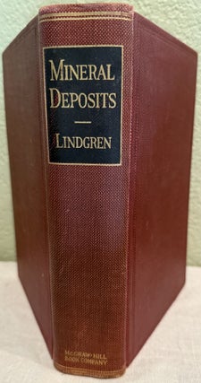 Item #22557 Mineral deposits, Waldemar Lindgren