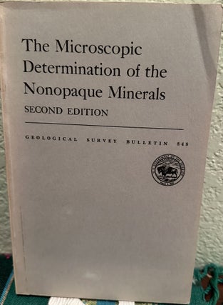 Item #22599 The Microscopic Determination of the Nonopaque Minerals. E. S. Larsen, Harry Berman
