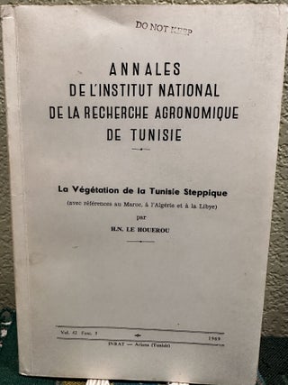 Item #23795 Annales de l'Institut National de la Recherche Agronomique de Tunise La Vegetation...