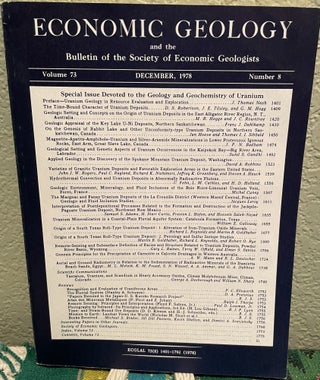 Item #24897 ECONOMIC GEOLOGY - A SPECIAL ISSUE DEVOTED TO GEOLOGY AND GEOCHEMISTRY OF URANIUM. J....