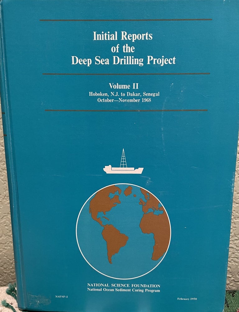 Item #25241 Initial Reports Of The Deep Sea Drilling Project vol II. National Sicence Foundation.