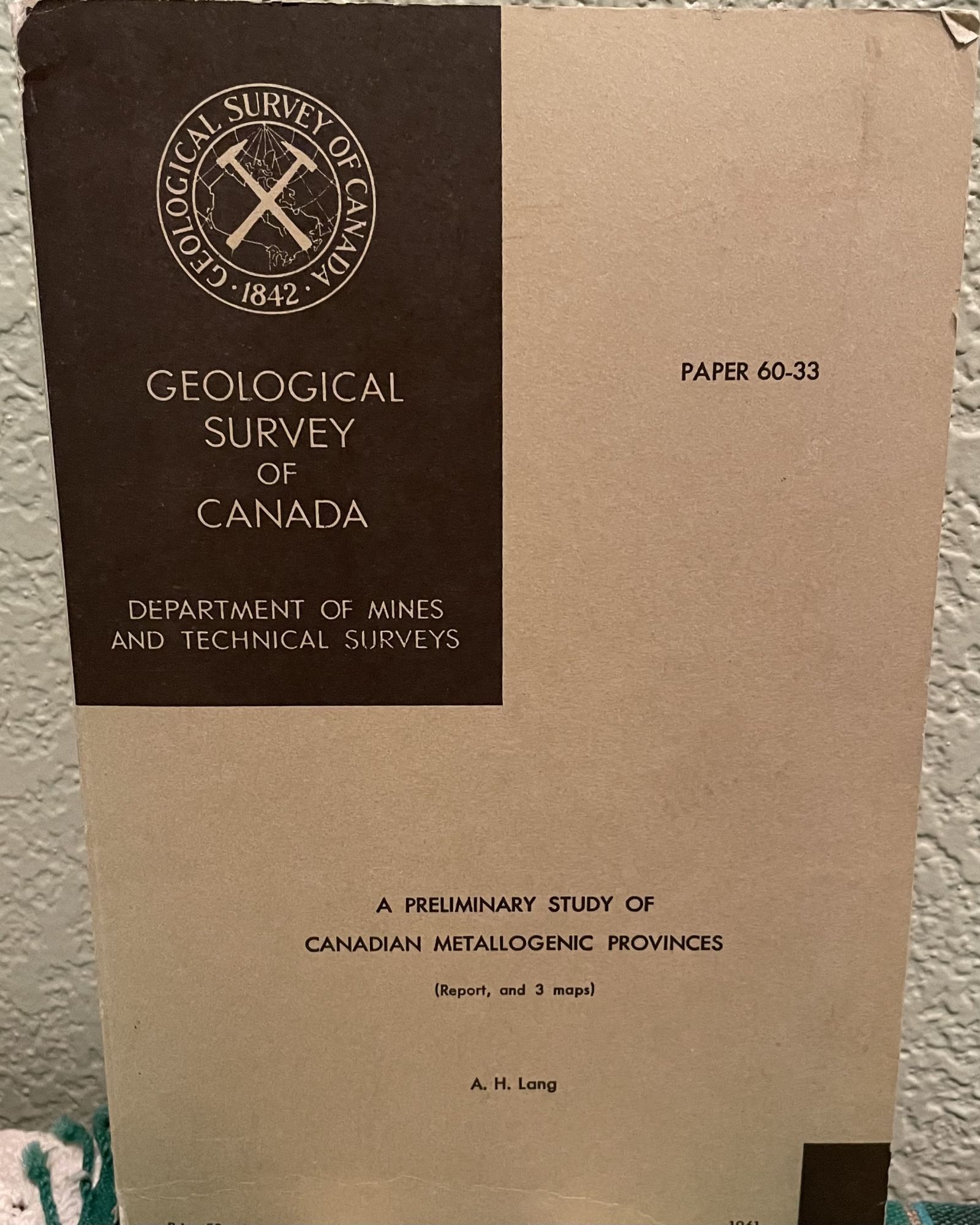 A Preliminary Study of Canadian Metallogenic Provinces. Report and 3 Maps, 1961, GSC, Paper, P-60-33. A. H. Lang.