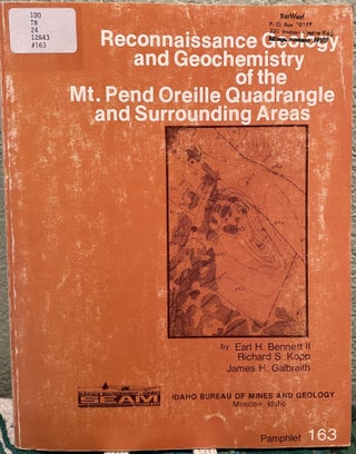 Item #25833 Reconnaissance geology and geochemistry of the Mt. Pend Oreille quadrangle and...